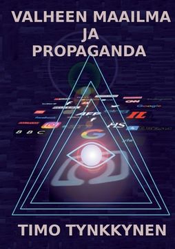 portada Valheen maailma ja propaganda (en Finlandés)