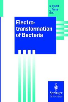portada electrotransformation of bacteria (en Inglés)
