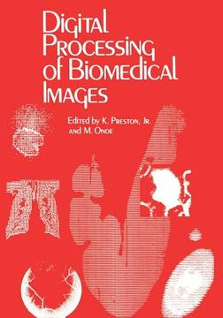 portada Digital Processing of Biomedical Images (en Inglés)