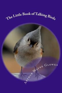 portada The Little Book of Talking Birds (en Inglés)