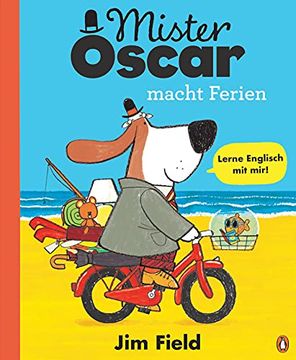 portada Mister Oscar Macht Ferien: Bilderbuch zum Englischlernen ab 4 Jahren - mit Wimmelbildern (Die Mister-Oscar-Reihe, Band 1) (in German)