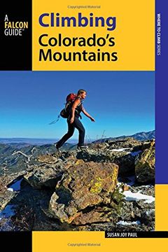 portada Climbing Colorado's Mountains (Climbing Mountains Series)