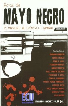 portada Actas de Mayo Negro: 13 Miradas al Género Criminal