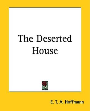 portada the deserted house (en Inglés)