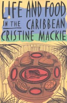 portada life and food in the caribbean (en Inglés)
