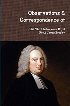 portada Observations & Correspondence of Rev. D James Bradley (en Inglés)