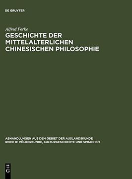 portada Geschichte der Mittelalterlichen Chinesischen Philosophie (en Alemán)