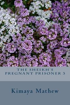 portada The Sheikh's Pregnant Prisoner 3 (en Inglés)
