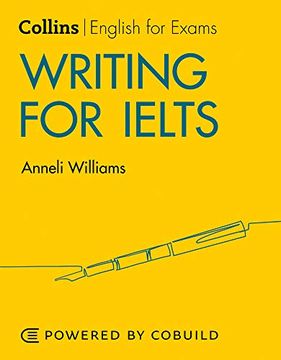 portada Writing for Ielts: Ielts 5-6+ (B1+) (Collins English for Ielts) (in English)