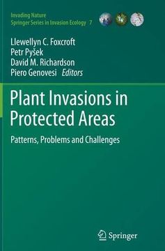 portada Plant Invasions in Protected Areas: Patterns, Problems and Challenges (Invading Nature - Springer Series in Invasion Ecology)