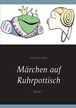 portada Märchen auf Ruhrpottisch: Band 5 (en Alemán)