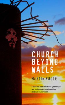 portada Church Beyond Walls: Christian Spirituality at Large (en Inglés)