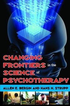portada Changing Frontiers in the Science of Psychotherapy (en Inglés)