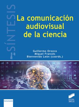 portada La Comunicación Audiovisual en la Ciencia (in Spanish)