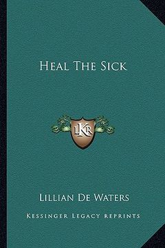 portada heal the sick (en Inglés)