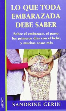 portada Lo que Toda Embarazada Debe Saber (in Spanish)
