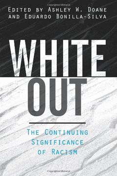 portada White Out: The Continuing Significance of Racism (en Inglés)