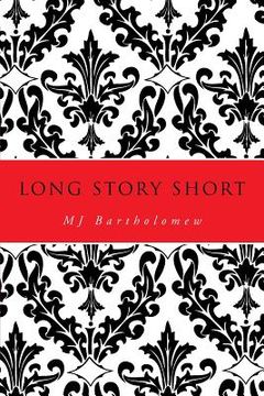 portada Long Story Short (in English)