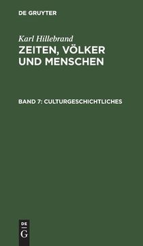 portada Culturgeschichtliches: Aus dem Nachlasse (German Edition) [Hardcover ] (en Alemán)