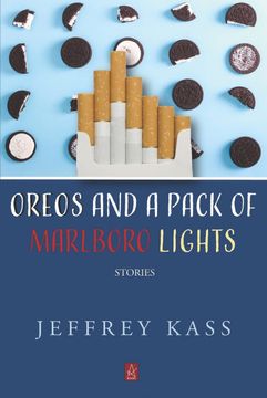 portada Oreos and a Pack of Marlboro Lights: Stories (in English)