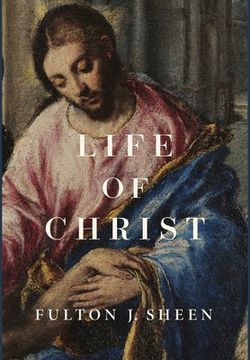 portada Life of Christ (en Inglés)