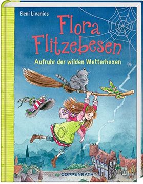 portada Flora Flitzebesen (Bd. 2): Aufruhr der Wilden Wetterhexen (en Alemán)