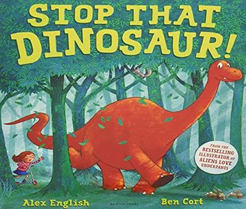 portada Stop That Dinosaur! (in English)