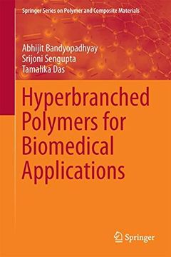 portada Hyperbranched Polymers for Biomedical Applications (Springer Series on Polymer and Composite Materials)