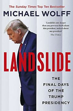 portada Landslide: The Final Days of the Trump Presidency (in English)