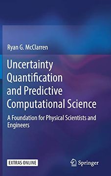 portada Uncertainty Quantification and Predictive Computational Science: A Foundation for Physical Scientists and Engineers (en Inglés)