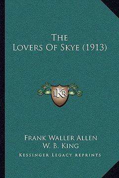 portada the lovers of skye (1913) (en Inglés)