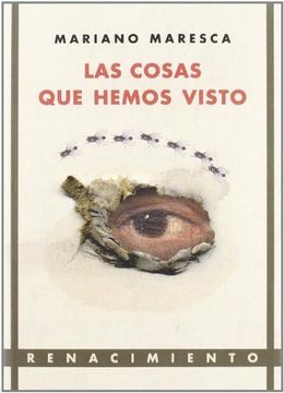 Cosas Que Hemos Visto,Las (Los Cuatro Vientos)