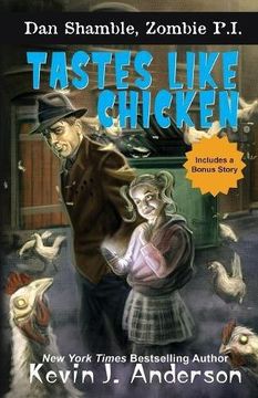 portada Tastes Like Chicken: Volume 6 (Dan Shamble, Zombie P.I.)