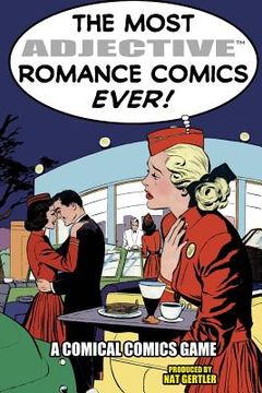 portada The Most Adjective Romance Comics Ever! (en Inglés)