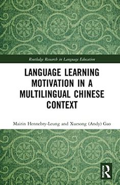 portada Language Learning Motivation in a Multilingual Chinese Context (Routledge Research in Language Education) (in English)