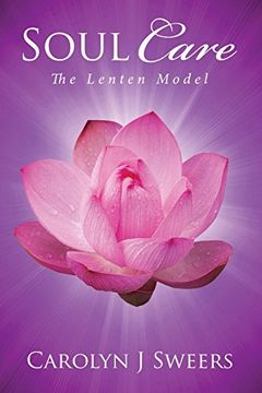 portada Soul Care: The Lenten Model
