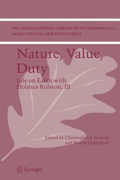 portada nature, value, duty: life on earth with holmes rolston, iii (in English)