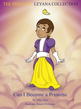 portada The Princess Leyana Collection: Can I Become A Princess