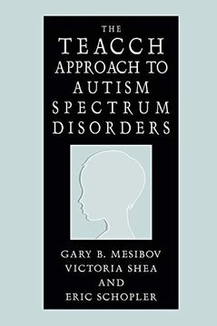 portada The Teacch Approach to Autism Spectrum Disorders (in English)