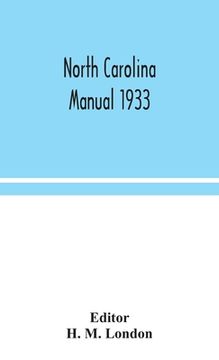 portada North Carolina manual 1933 (en Inglés)