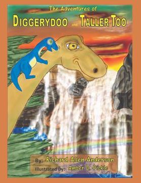 portada The Adventures of Diggerydoo and Taller Too (in English)