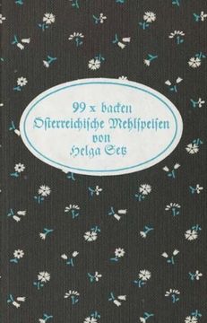 portada 99 x backen: Österreichische Mehlspeisen (in German)