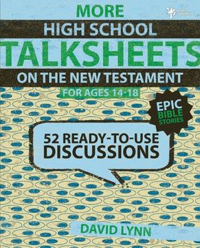 portada More High School Talksheets on the new Testament, Epic Bible Stories: 52 Ready-To-Use Discussions (en Inglés)