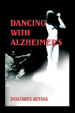 portada dancing with alzheimer's (en Inglés)
