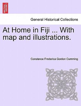 portada at home in fiji ... with map and illustrations. (en Inglés)