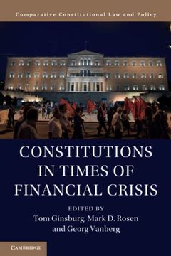 portada Constitutions in Times of Financial Crisis (en Inglés)