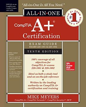 portada Comptia a+ Certification All-In-One Exam Guide, Tenth Edition (Exams 220-1001 & 220-1002) (in English)
