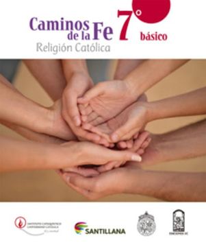 portada Caminos de la fe 7º Basico Religion Catolica (2016) (Santillana)