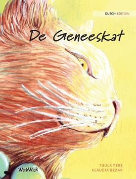 portada De Geneeskat: Dutch Edition of "The Healer Cat"