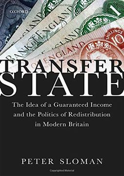 portada Transfer State: The Idea of a Guaranteed Income and the Politics of Redistribution in Modern Britain 